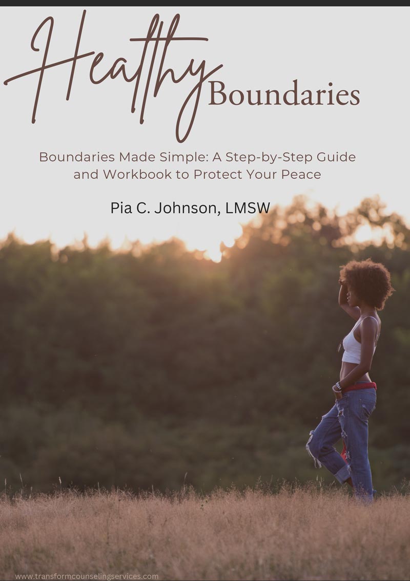 Boundaries Made Simple:  A Step-by-Step Guide and Workbook to Protect Your Peace